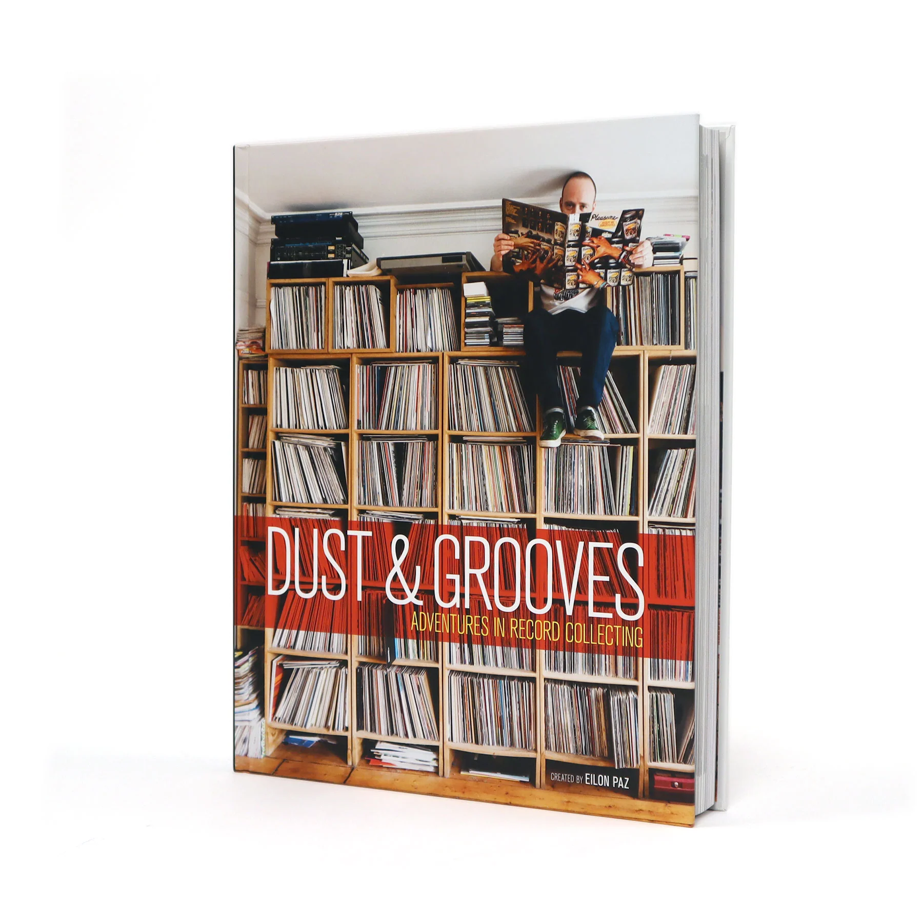 Dust & Grooves: Dust & Grooves - Adventures In Record Collecting Book