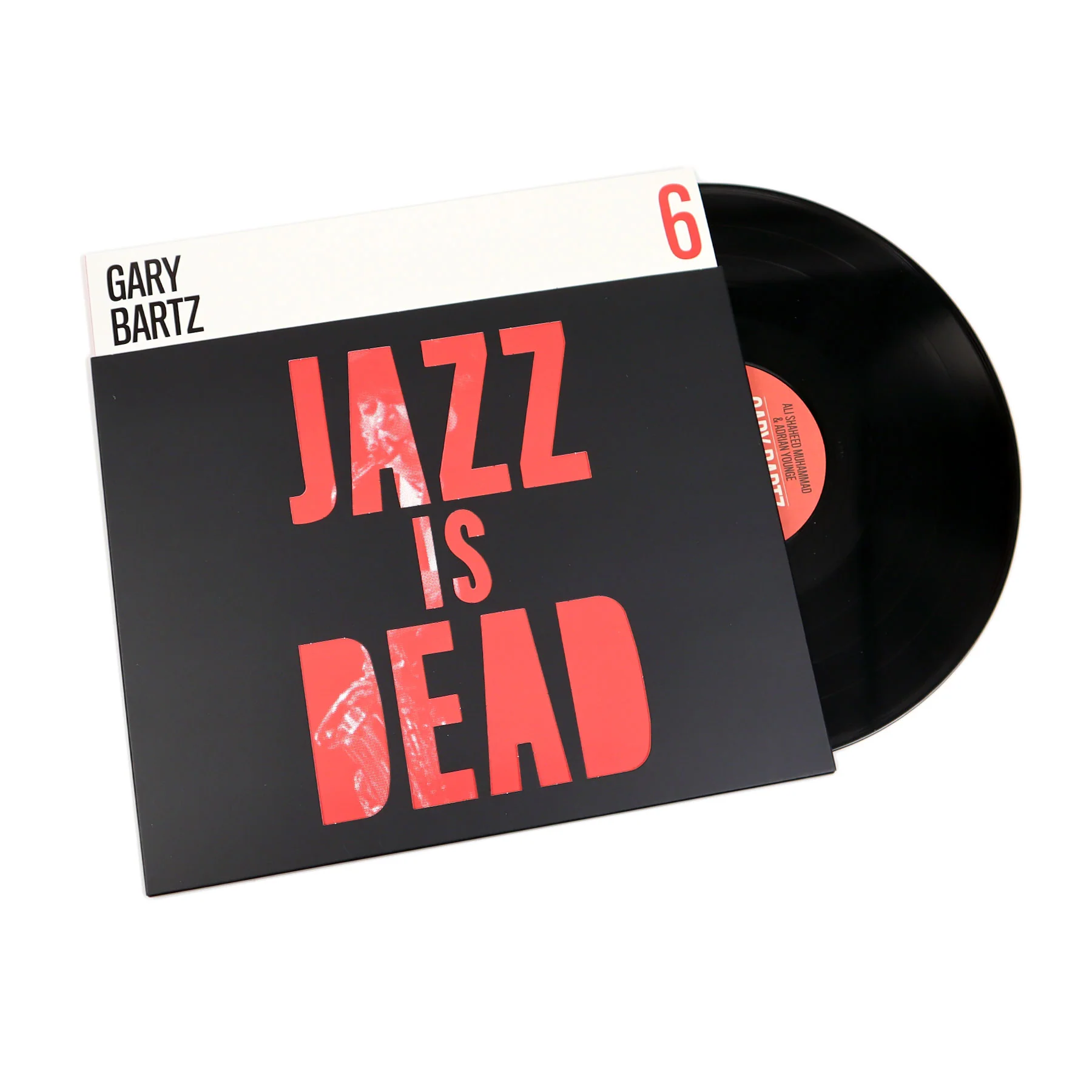 Gary Bartz: Jazz Is Dead 6 (Adrian Younge, Ali Shaheed Muhammad) Vinyl LP