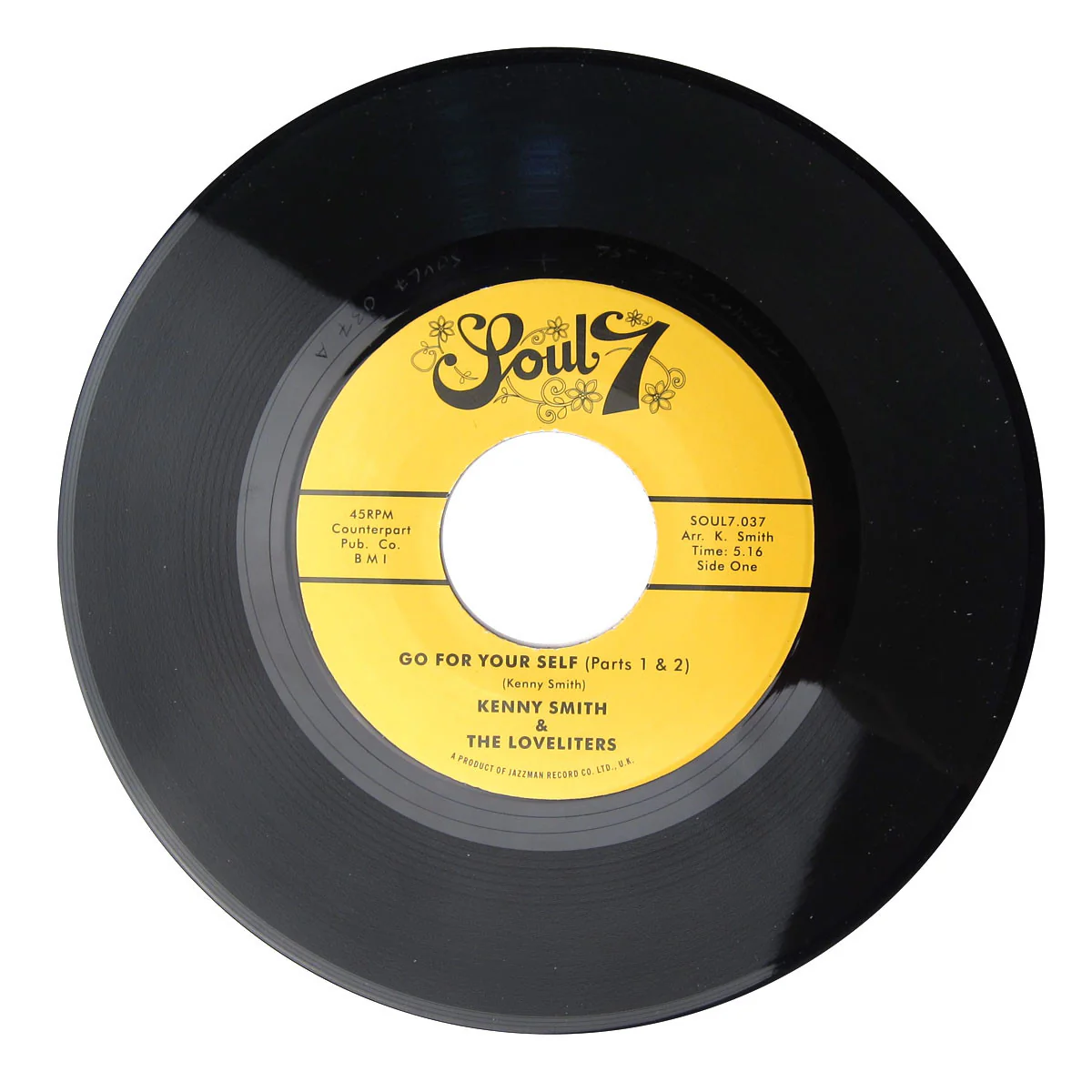 Kenny Smith & The Loveliters: Go For Your Self / One More Day Vinyl 7"