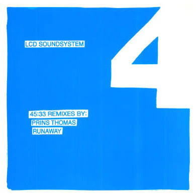 LCD Soundsystem: 45.33 Remixes (Prins Thomas, Runaway) 12"