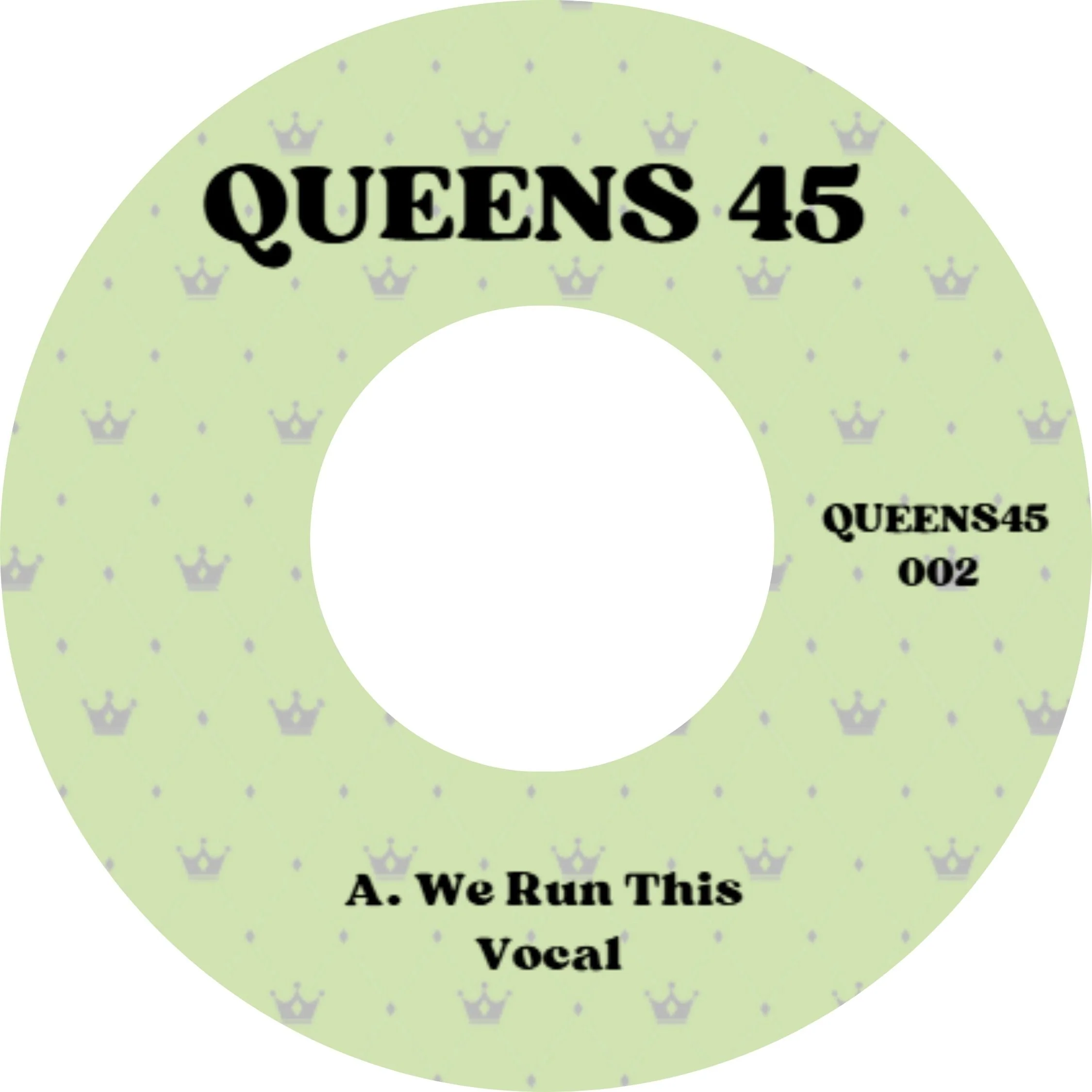 Queens 45 USA: Vol. 2 - We Run This Vinyl 7"