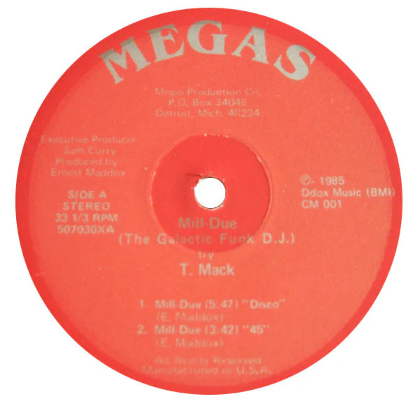 T. Mack: Mill-Due (The Galactic Funk D.J.) 12"